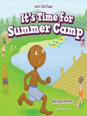 cover image of It's Time for Summer Camp